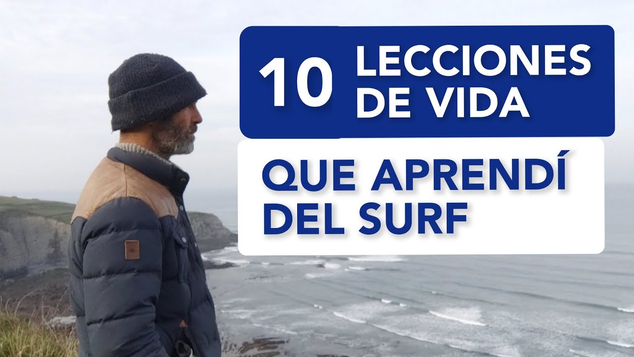🌴 10 LECCIONES DE VIDA QUE EL SURF ME ENSE&Ntilde;&Oacute;🌴 . Filosof&iacute;a de vida para el crecimiento personal.