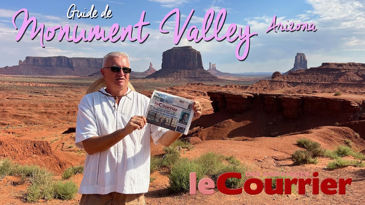 Monument Valley : guide de cet incroyable 