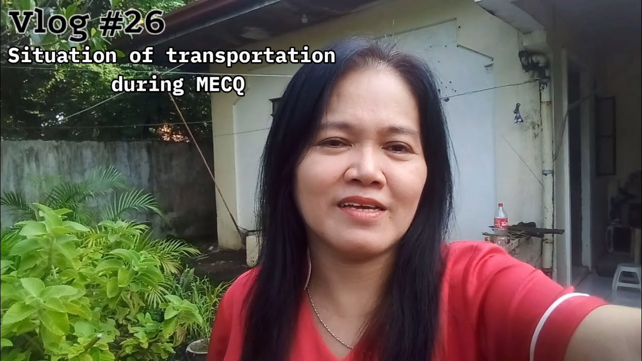 Situation of transportation during MECQ | Vlog #26