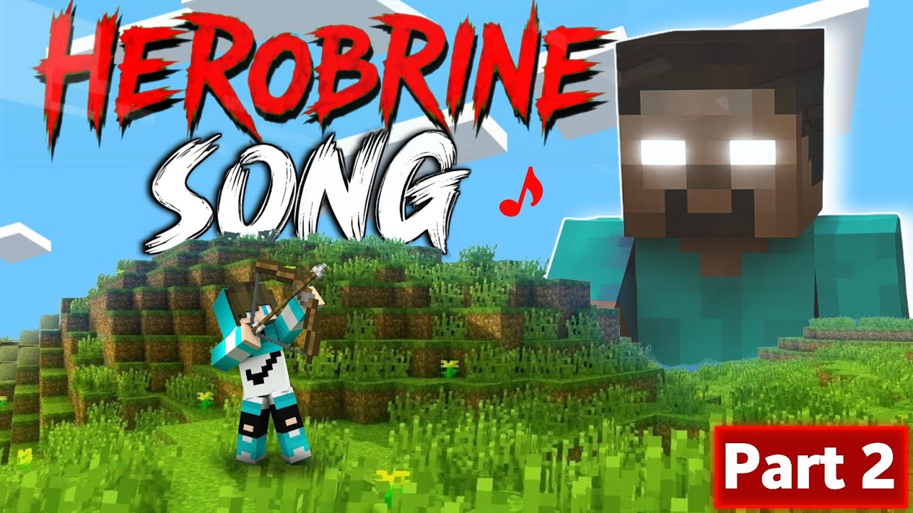 herobrine song part 2 | Herobrine story song by az addon 
