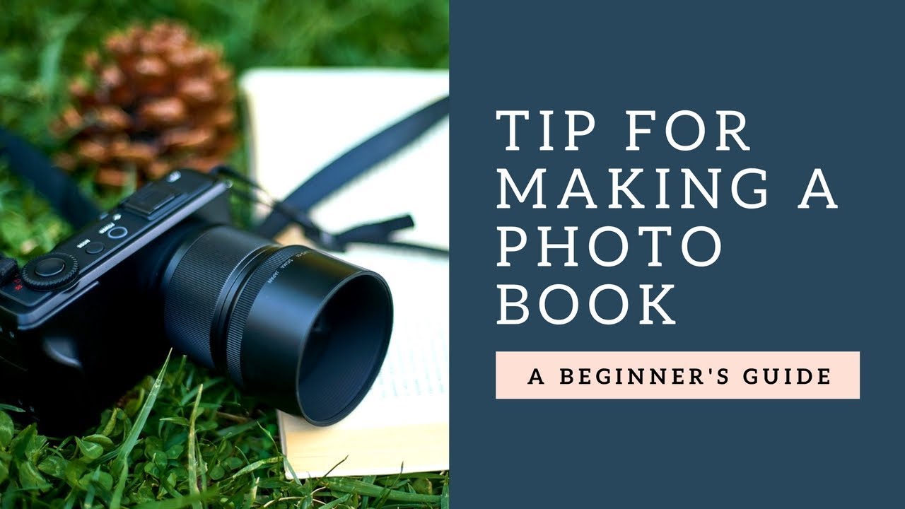 Tips for Making Photo Books for Grandchildren