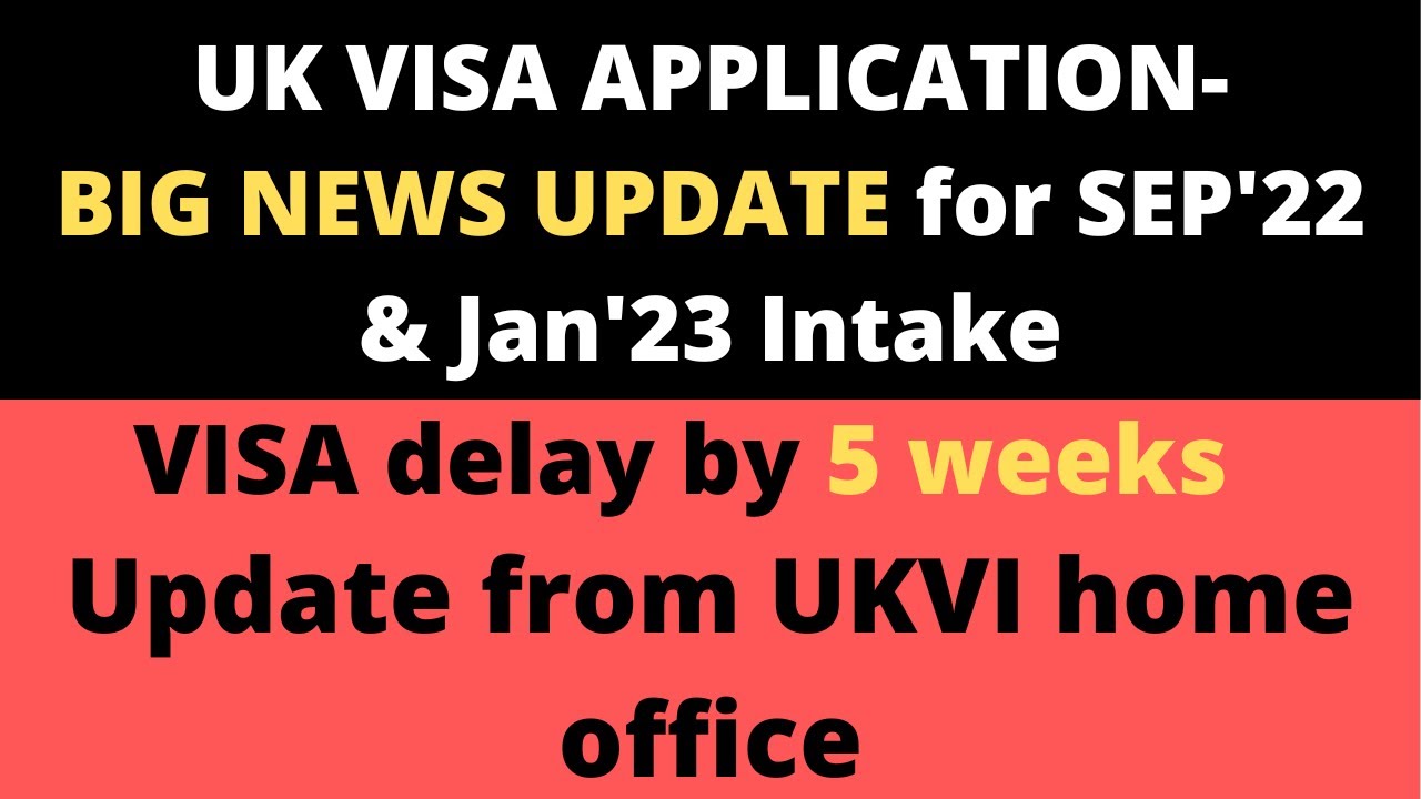 UK VISA update 2022|| UKVI home office Visa update for Sep'22 and Jan'23 intake