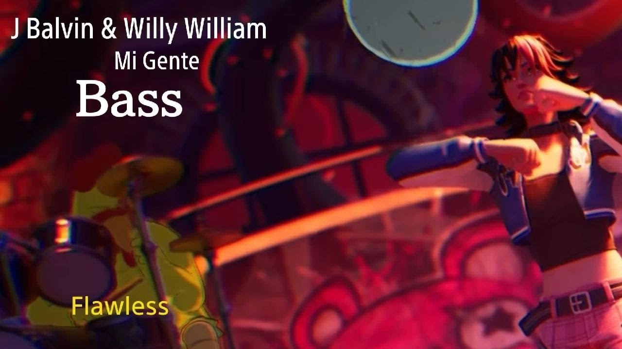 Mi Gente Bass Flawless