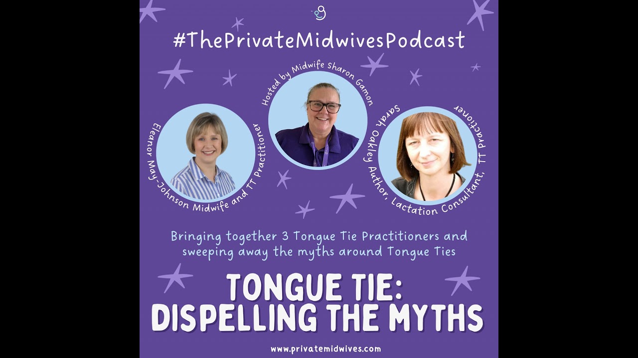 Tongue Tie: Dispelling the Myths