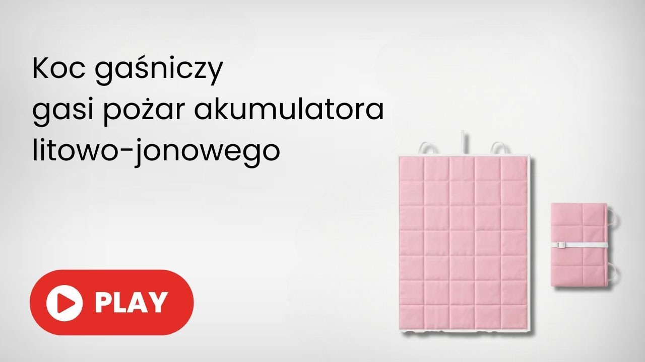 Koc gaśniczy gasi pożar akumulatora litowo-jonowego