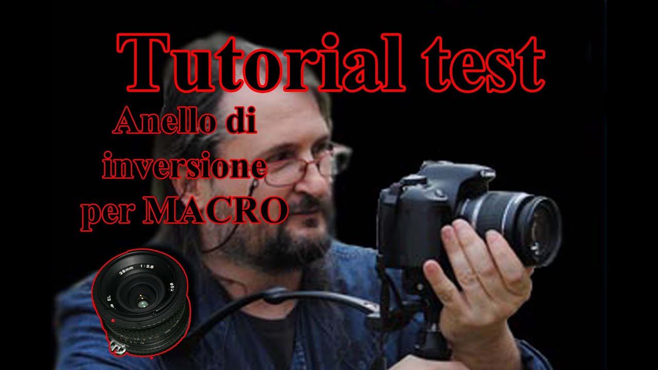 tutorial test macro fotografia