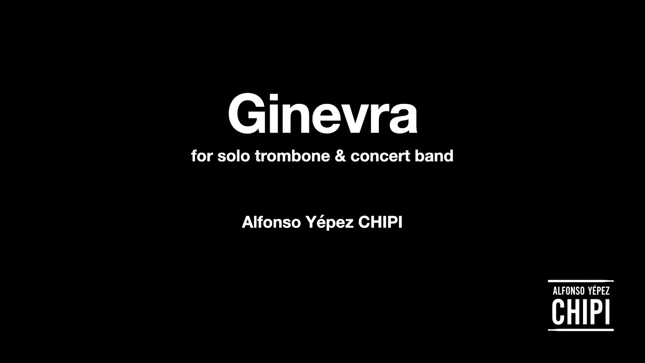 Ginevra (for solo trombone & concert band)