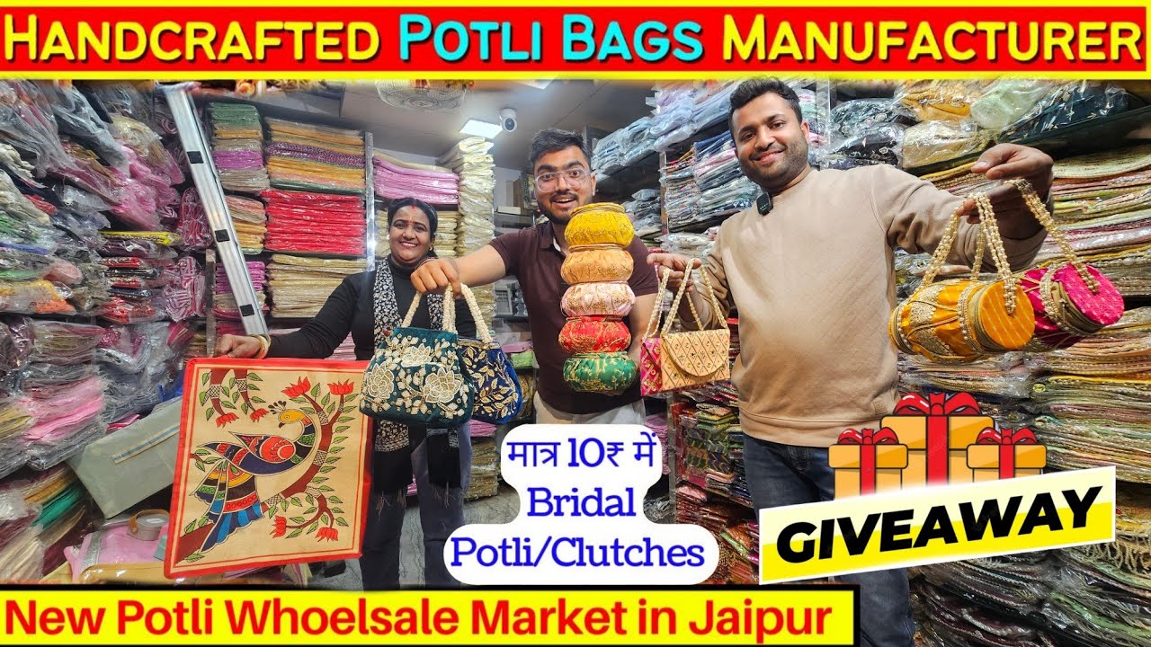Handcrafted Bridal Potli Handbags Manufacturer | Jaipuri Saree Bags Wholesale Market | Hamper  Price