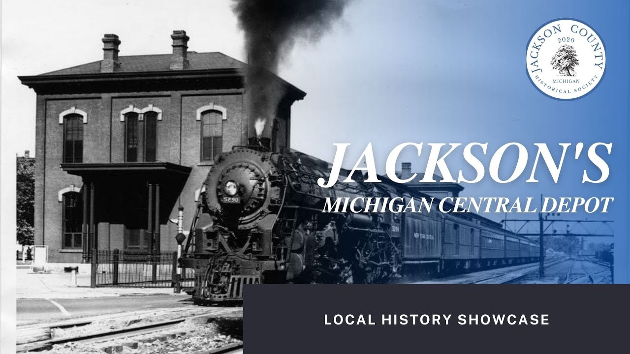 Jackson's Historic Michigan Central Depot