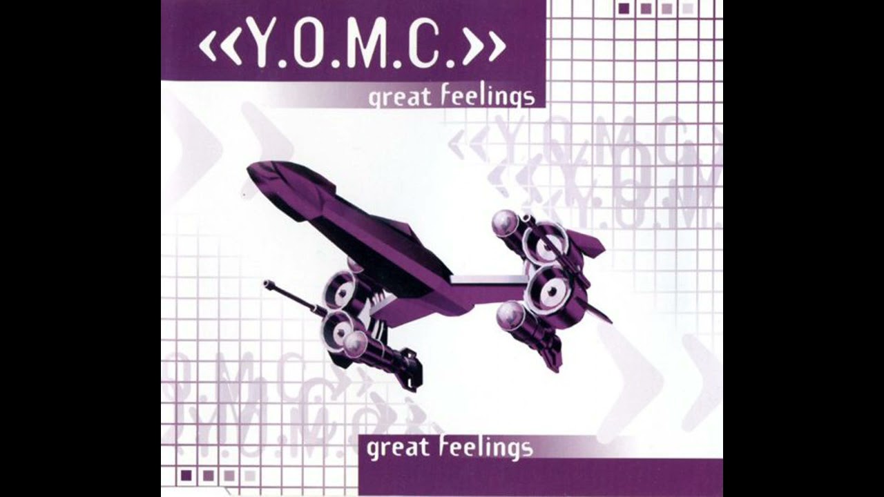 Y.O.M.C. - Great Feelings (Feel Great Mix)