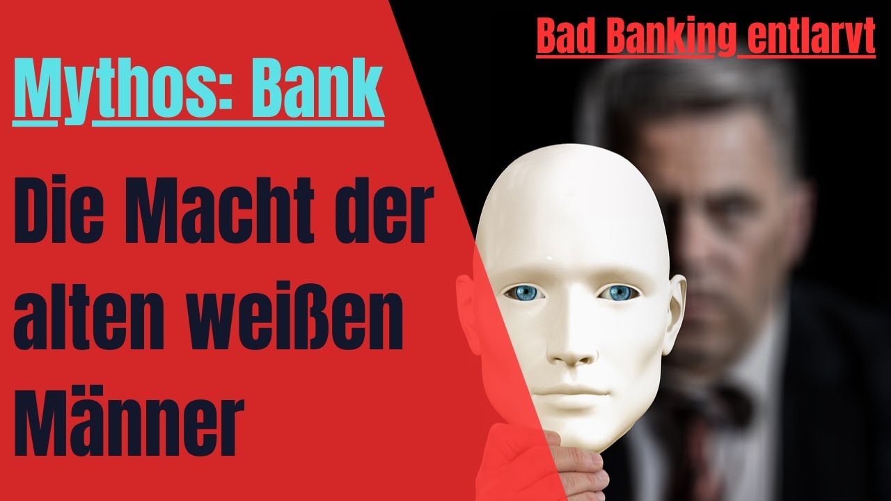 Mythos Bank: Der Zweck von Banken und die toxische Unternehmenskultur in der Finanzindustrie.