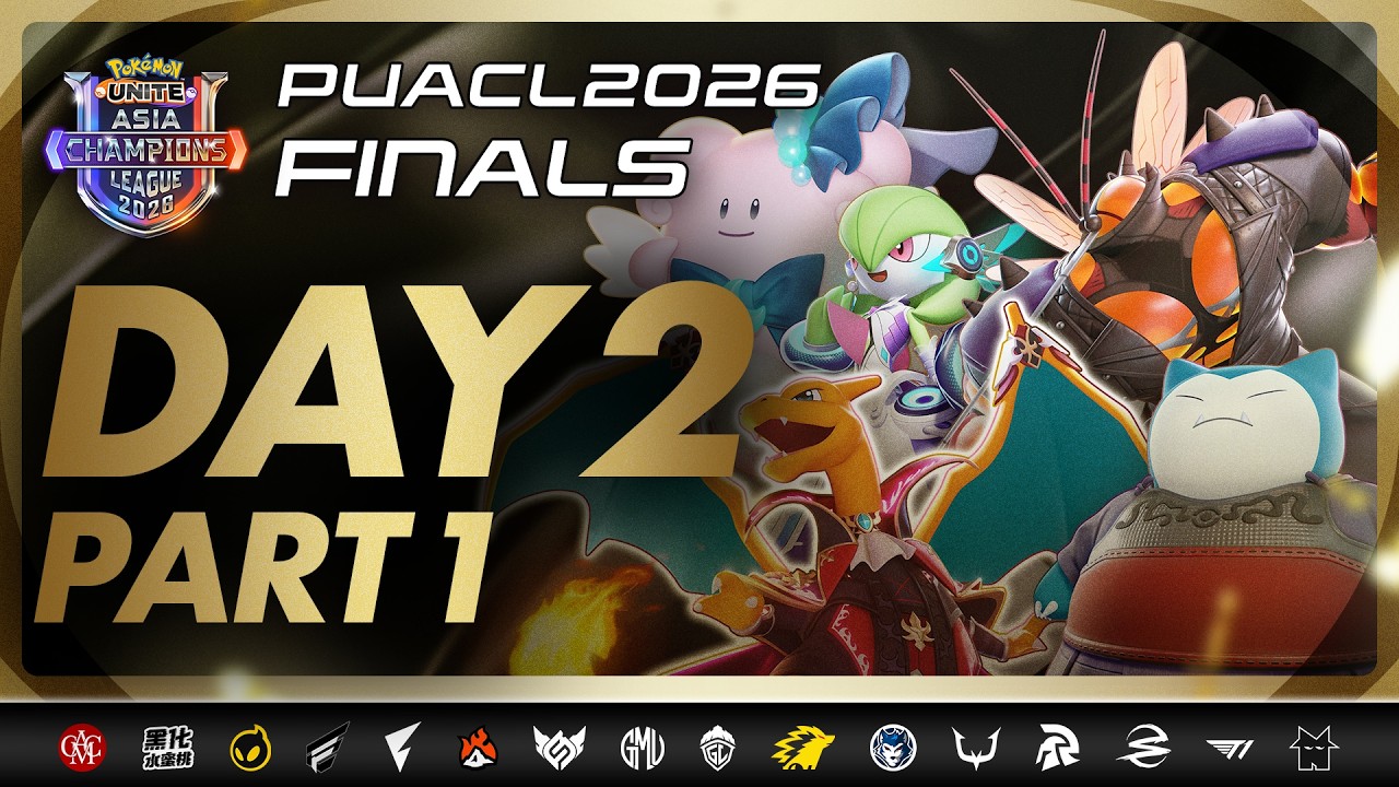 PUACL 2026 FINALS Day 2 [PART 1] | Pok&eacute;mon UNITE Asia Champions League 2026