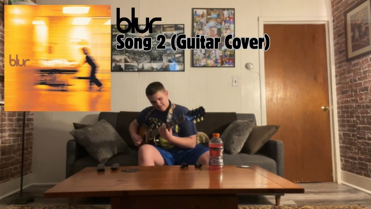 Song 2 (Guitar Cover) [Blur]