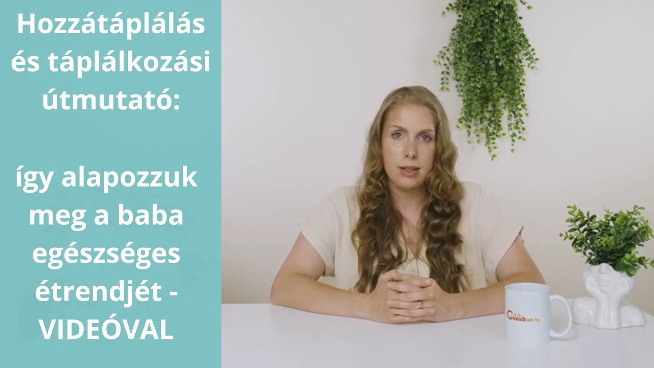 Hozzátáplálás és táplálkozási útmutató: így alapozzuk meg a baba egészséges étrendjét