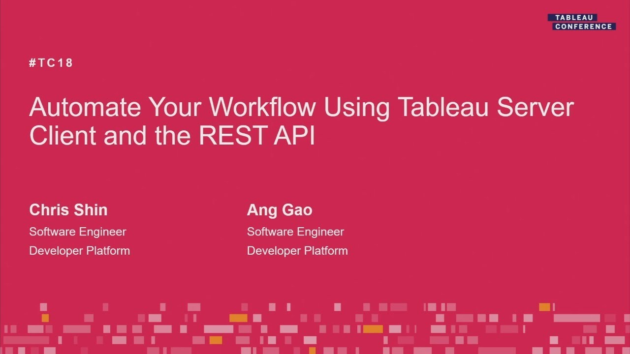 Tableau Server Client & the REST API to automate your workflow
