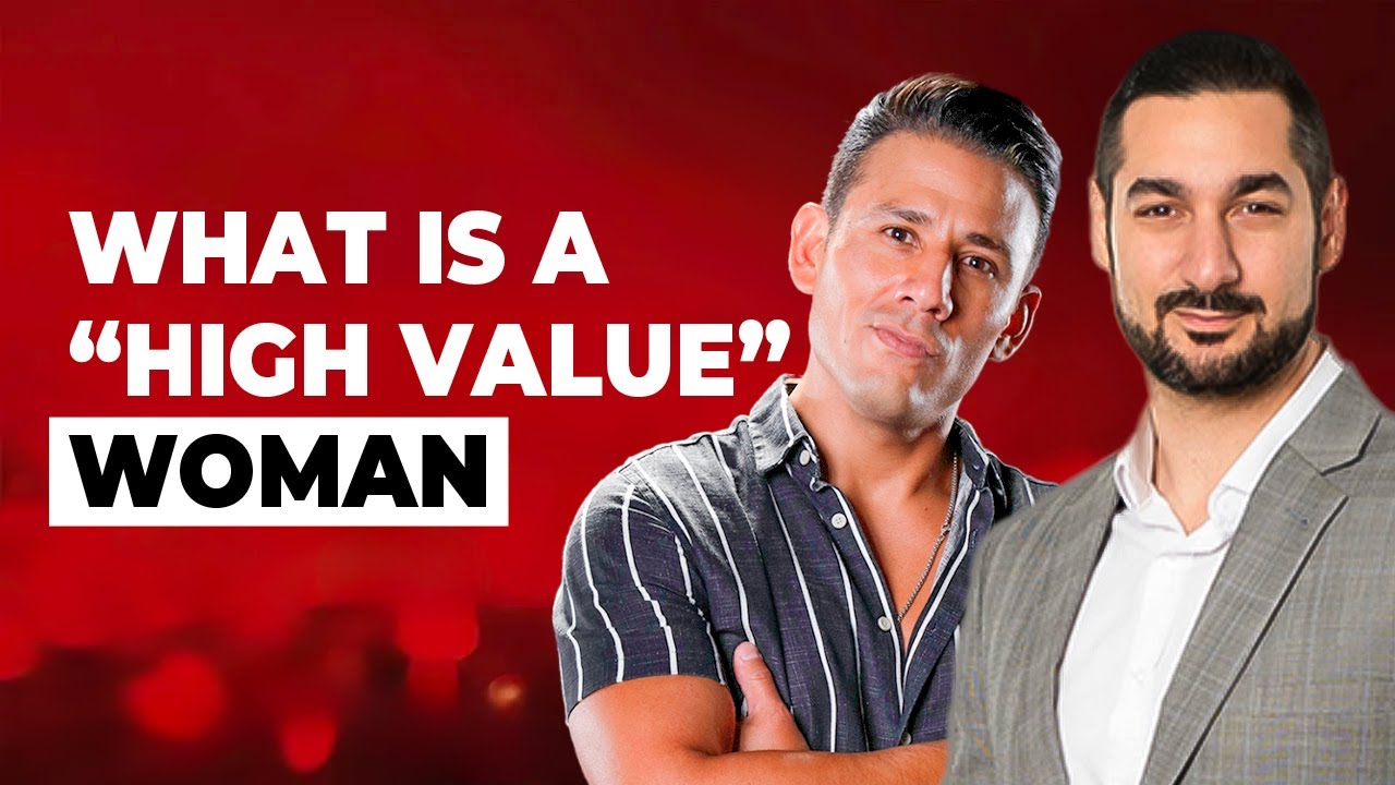 What Makes a Woman “High-Value” to Men?