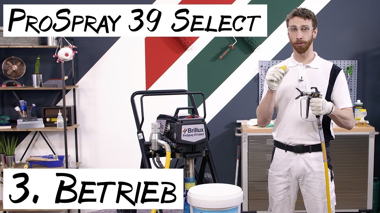 3/4 – ProSpray 39 Select: Vorbereitung und  Inbetriebnahme
