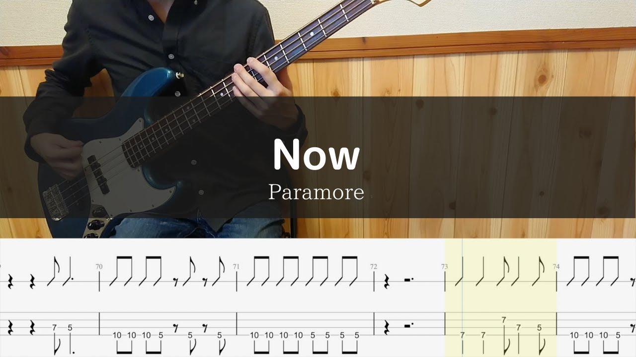 Paramore - Now - Bass Cover TAB