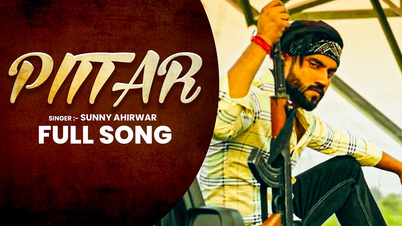 PITTAR Song (Official Video) : Pradeep Bhati | Sunny Ahirwar | Haryanvi Songs Haryanvi 2026