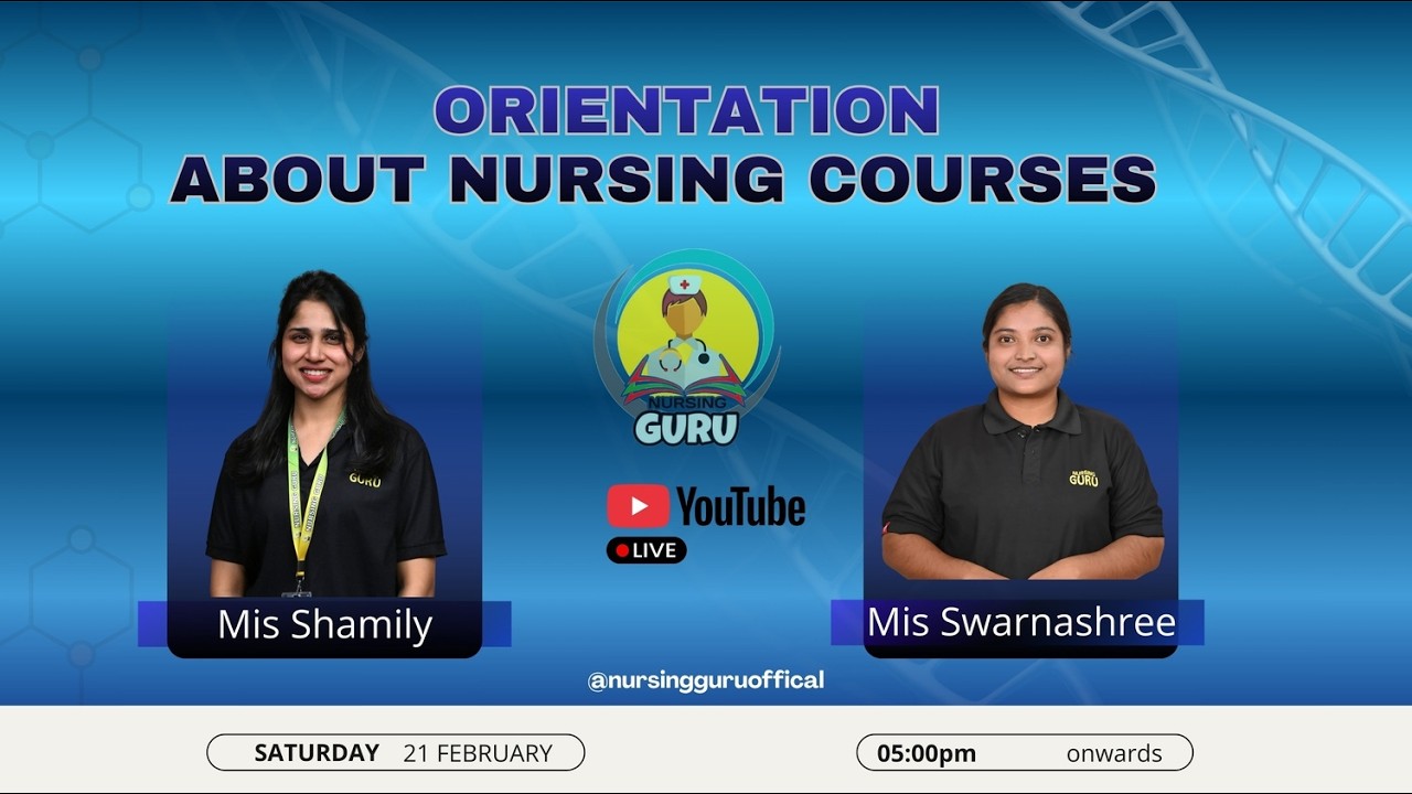 ORIENTATION ABOUT NURSING COURSES