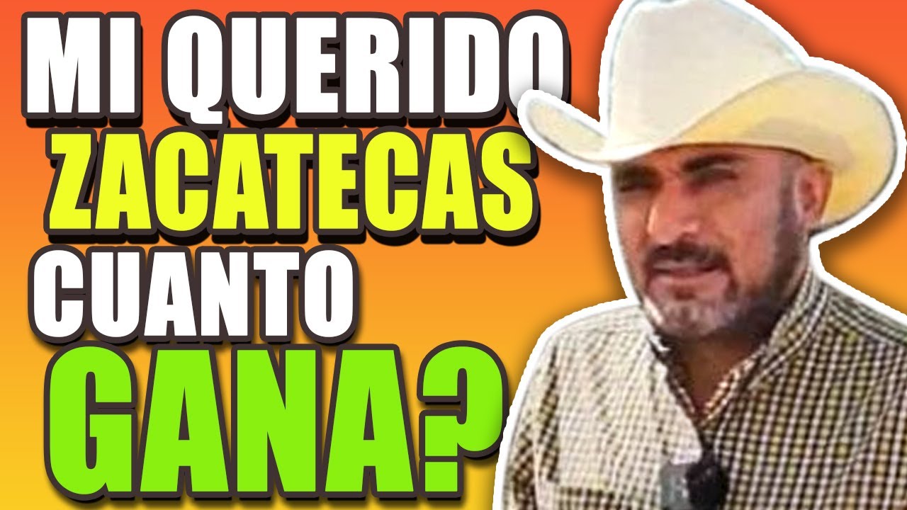🔥💲 Cuanto Gana MI QUERIDO ZACATECAS en YouTube 2023 | Datos Reales 🔥💲