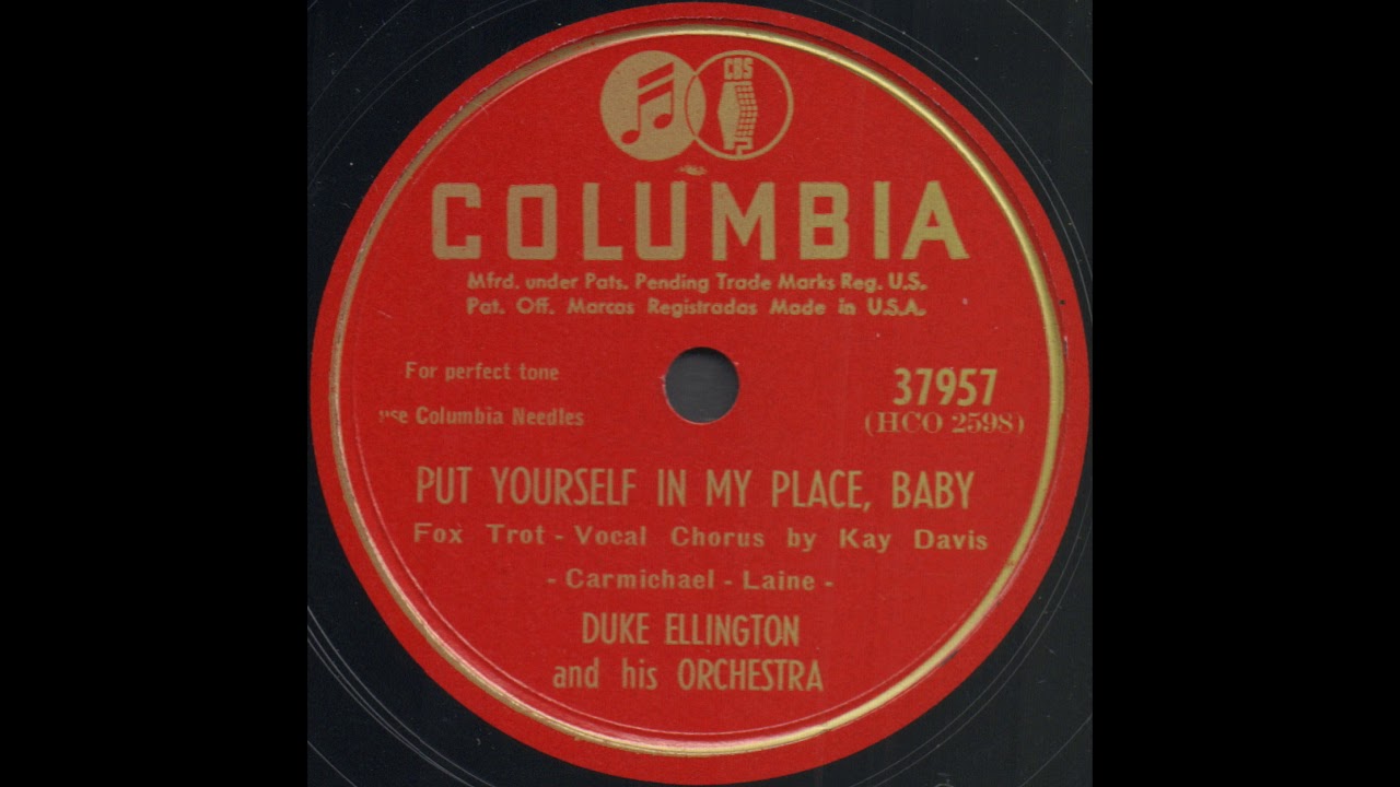 PUT YOURSELF IN MY PLACE, BABY/ DUKE ELLINGTON and his ORCHESTRA [COLUMBIA 37957]