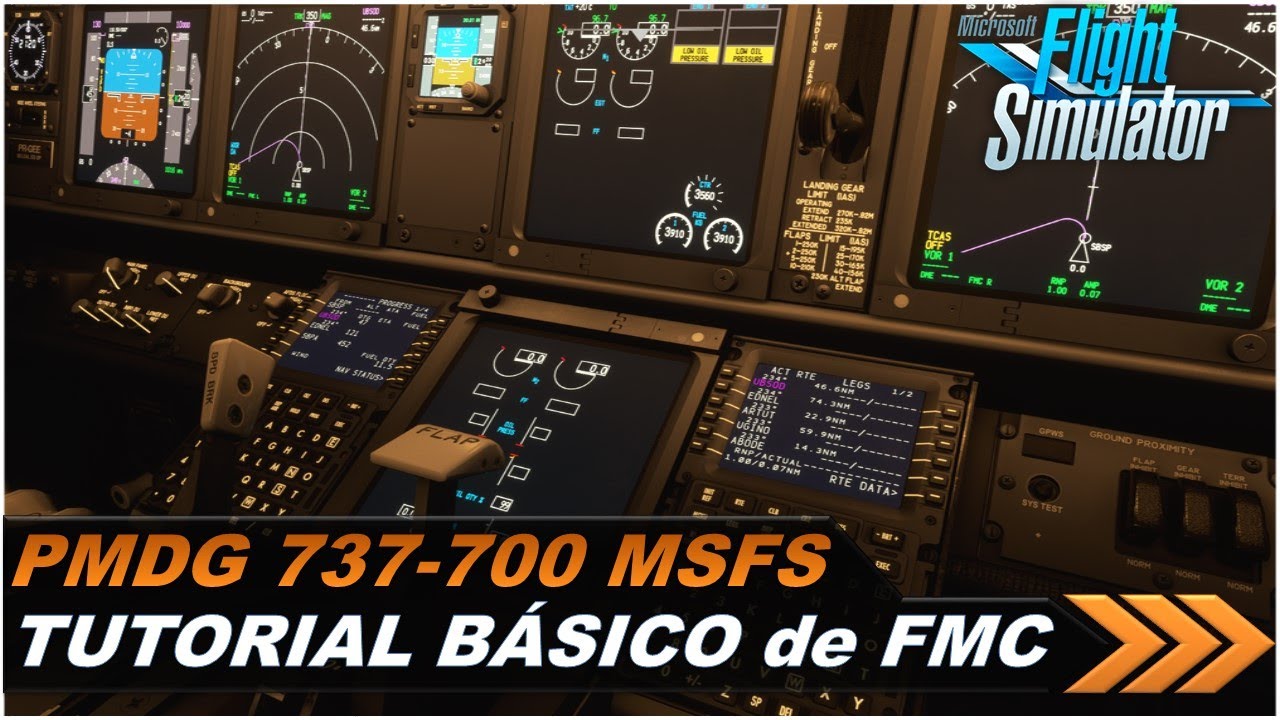 TUTORIAL básico de uso do FMC do PMDG 737 para MSFS 2020 - EP173