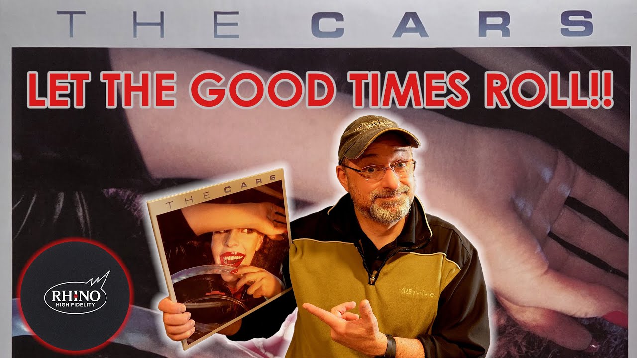 The Cars   Rhino High Fidelity UN-numbered Edition. Let The Good Times Roll!!!