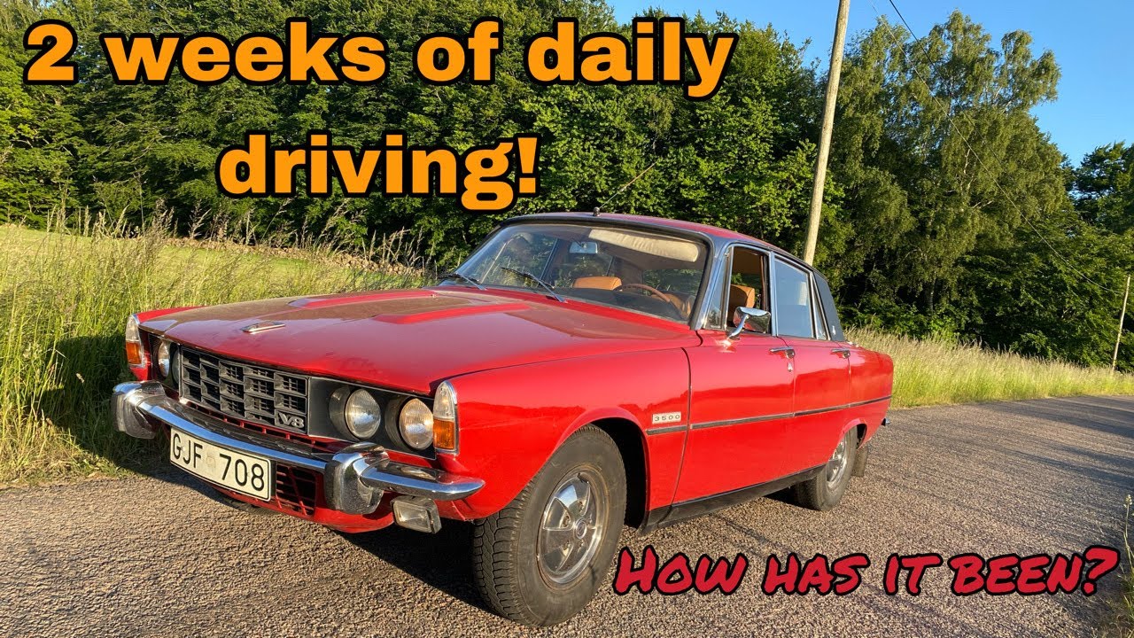 How Has my Rover P6 V8 Been to Daily Drive for 2 Weeks?