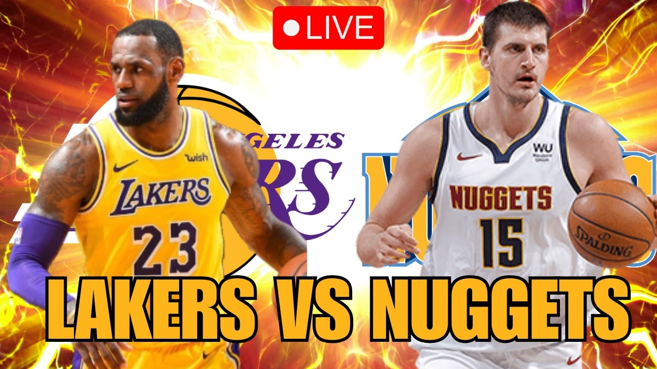 🏀 NBA 🏀 Los Angeles Lakers vs Denver Nuggets LIVE Play by Play & Reaction *LIVE SCOREBOARD*