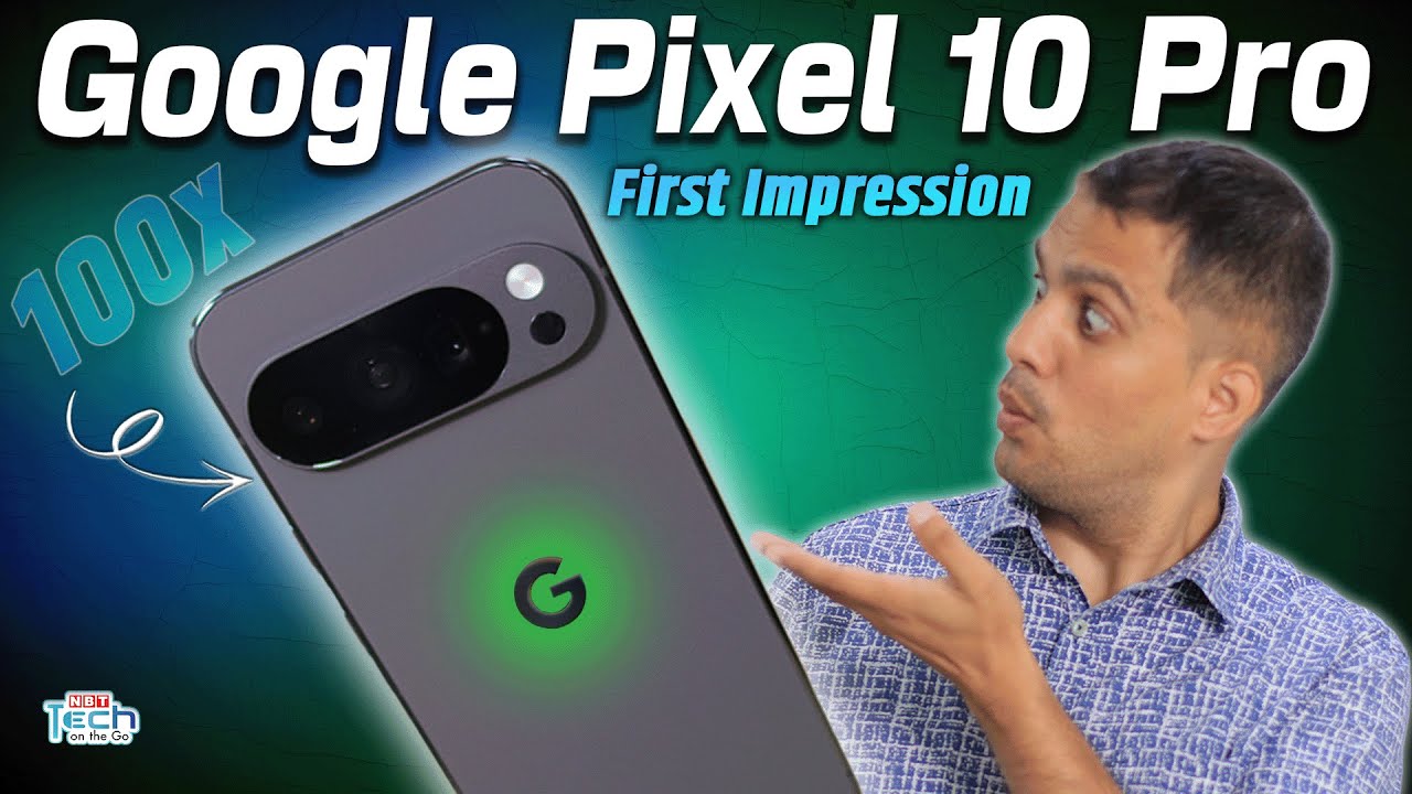 Google Pixel 10 Pro: First Impression of the Smartphone with 100X Zoom Camera