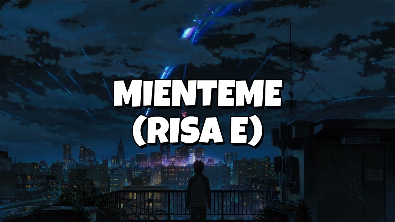 Miénteme | Risa E