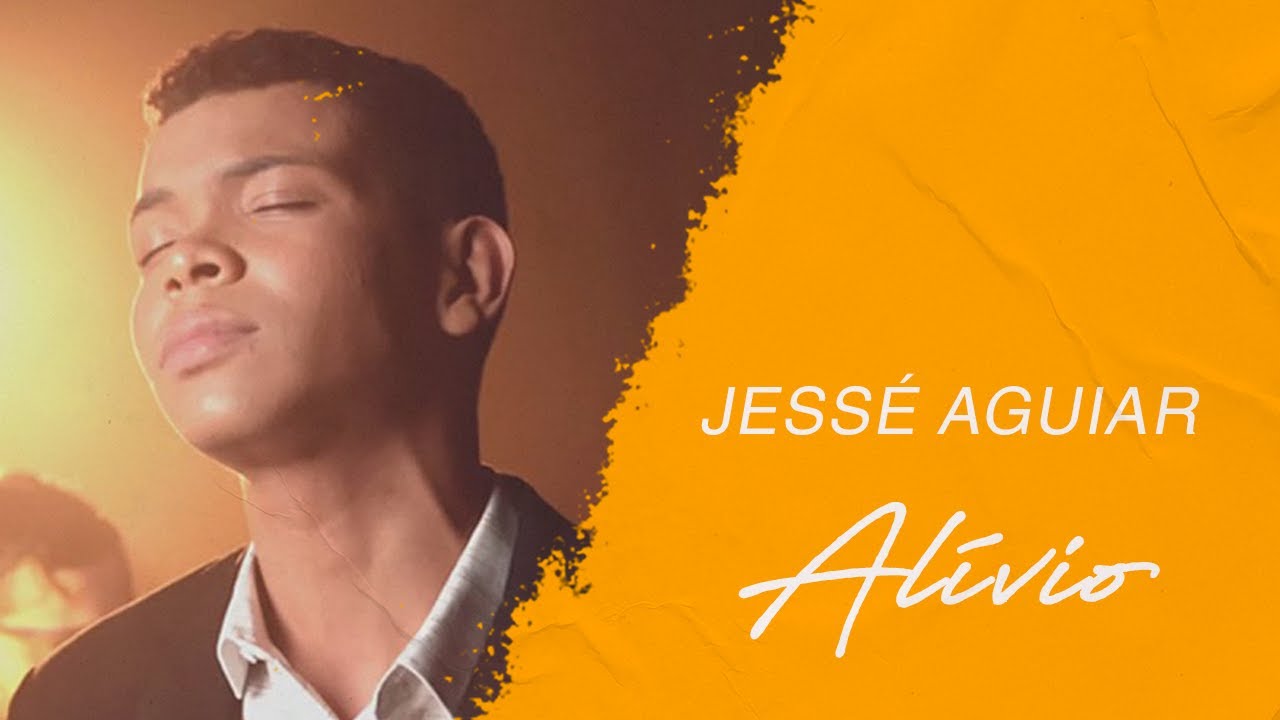 Jess&eacute; Aguiar | Al&iacute;vio (LETRA)