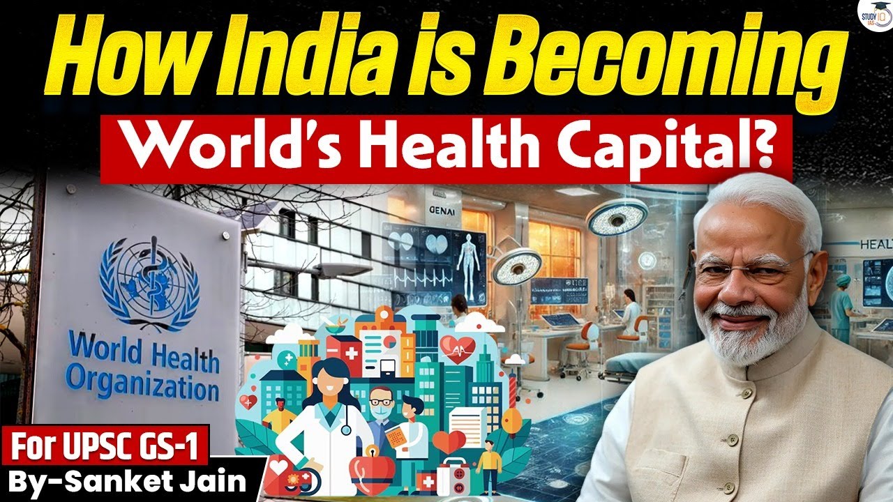 India&rsquo;s Healthcare Revolution | How India is Becoming the World&rsquo;s Health Capital? Explained!