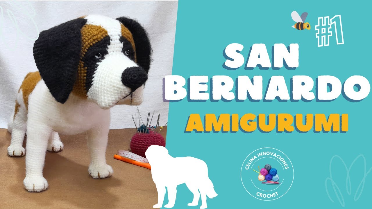 Amigurumi perrito SAN BERNARDO crochet Tutorial N° 1 😊 Celina innovaciones crochet