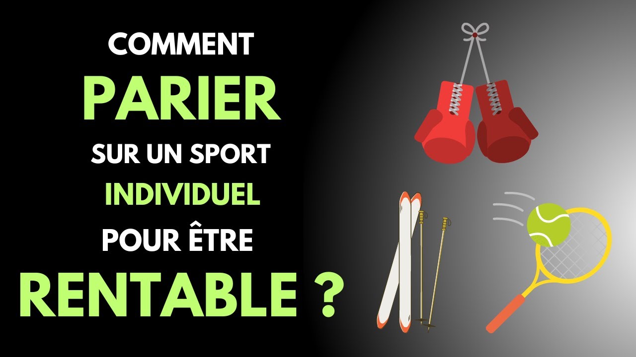 Comment parier sur un sport individuel pour &ecirc;tre rentable ?