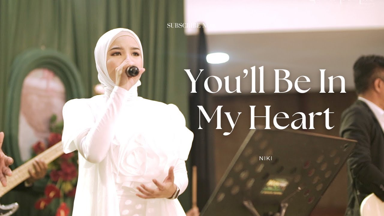 You'll Be In my Heart - NIKI Live Cover | Good People Music