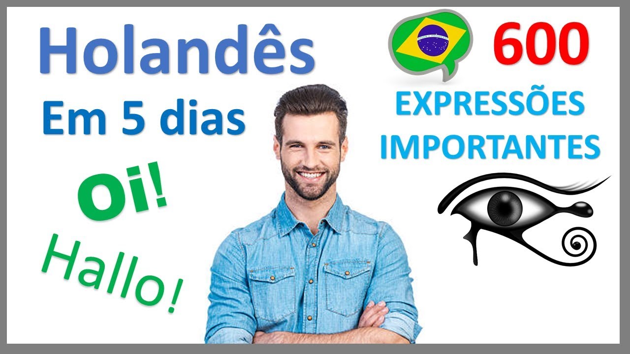 Aprender Holandês em 5 dias - Conversação para iniciantes
