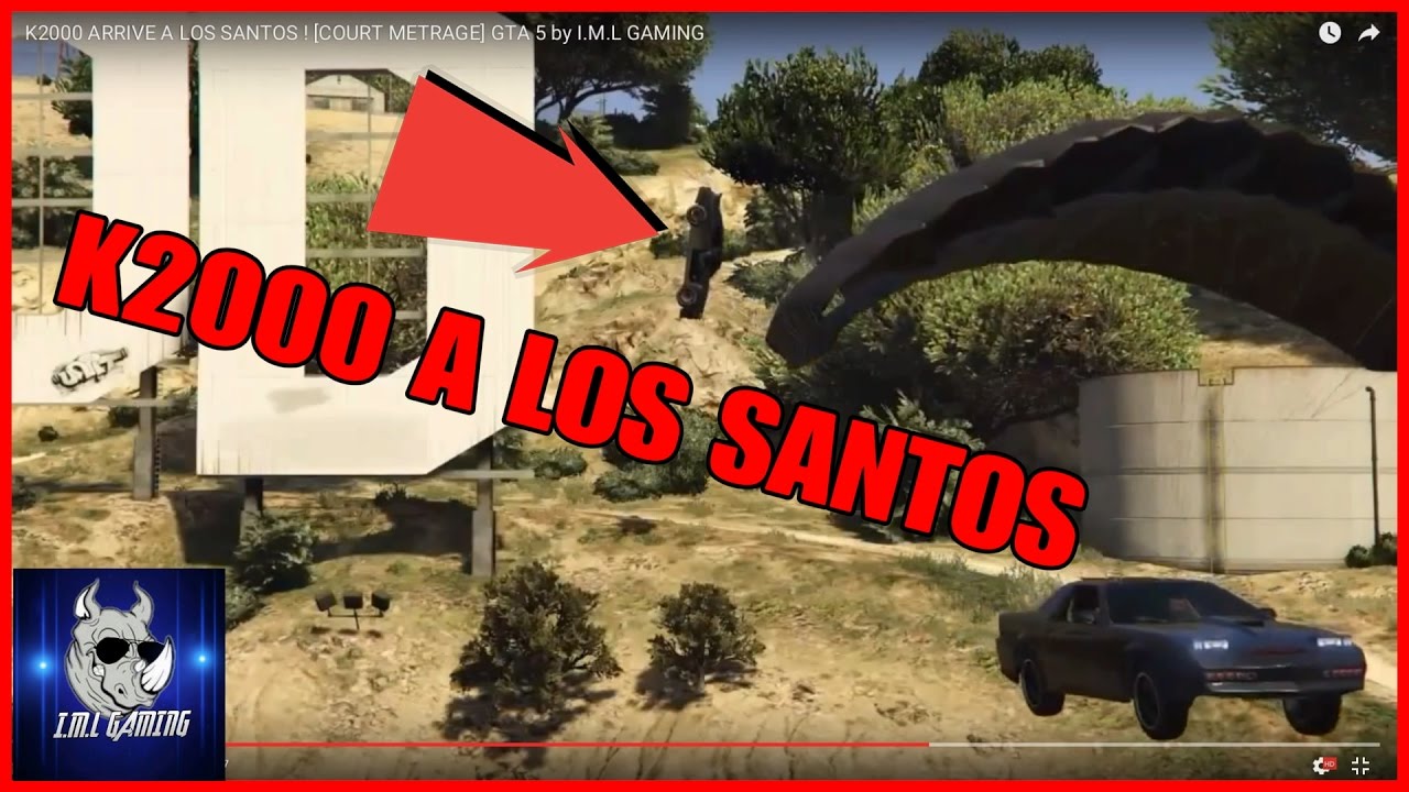 K2000 ARRIVE A LOS SANTOS ! [COURT METRAGE] GTA 5 by I.M.L GAMING