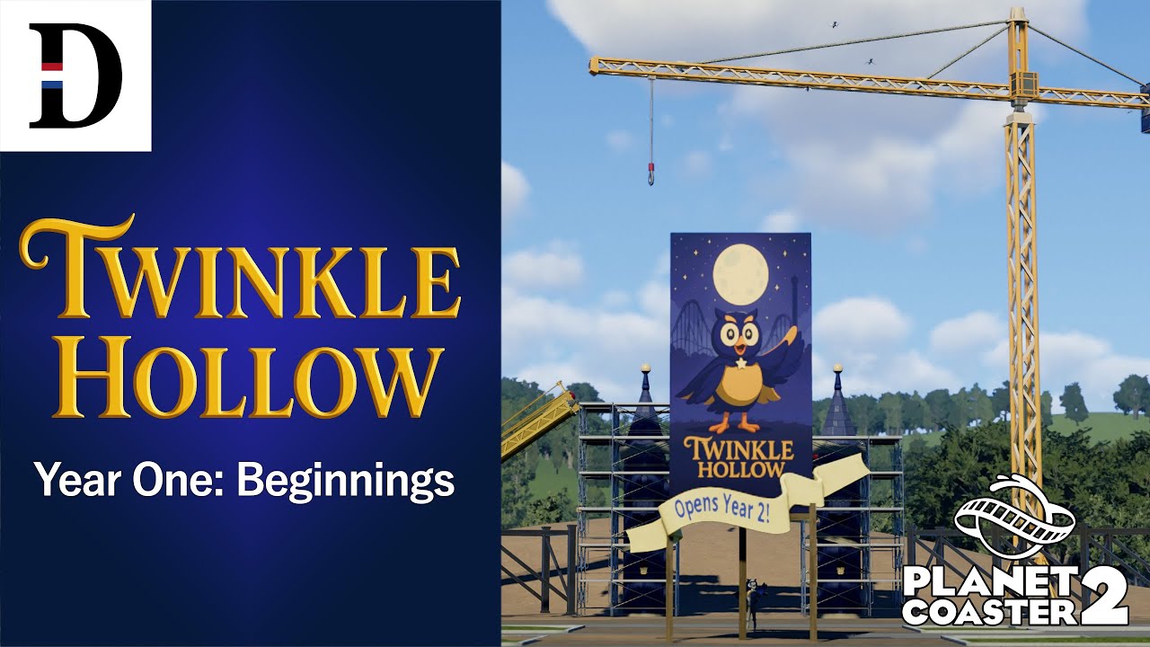 Twinkle Hollow, Episode 1 — Year One: New Beginnings [Planet Coaster 2]