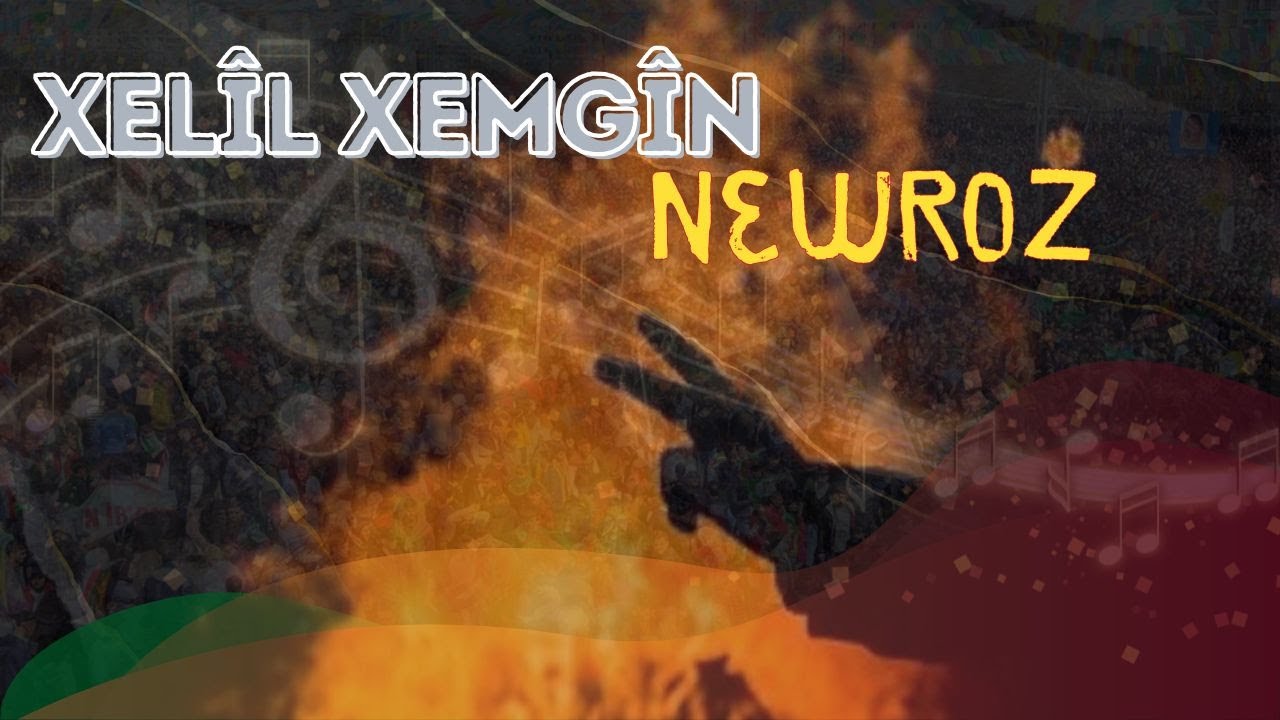 XELÎL XEMGÎN - Newroz