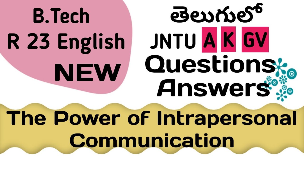 The Power of Intrapersonal Communication Questions Answers in Telugu I JNTUA JNTUK JNTUGV