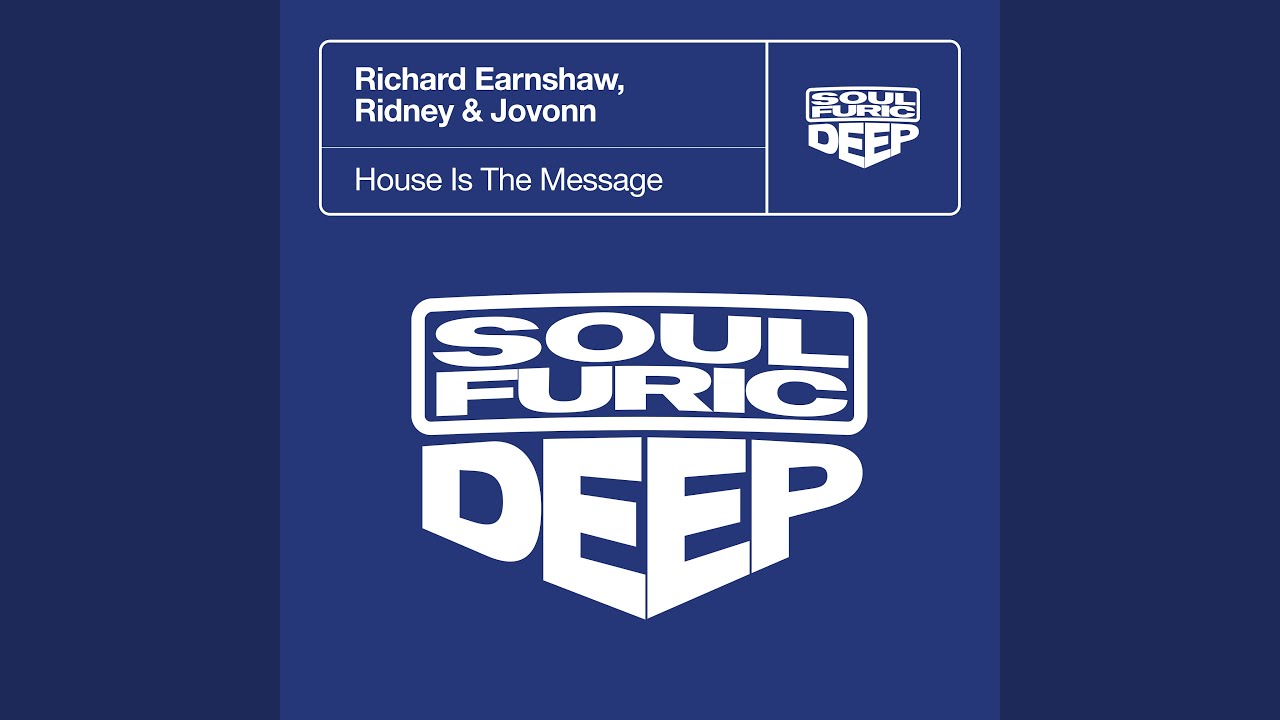 House Is The Message (Extended Mix)