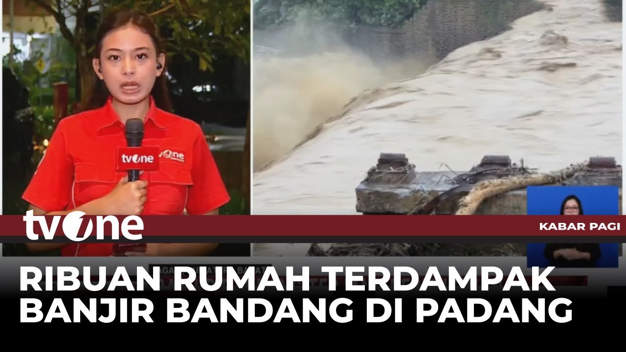 Kondisi Terkini Banjir Bandang di Padang | Kabar Pagi