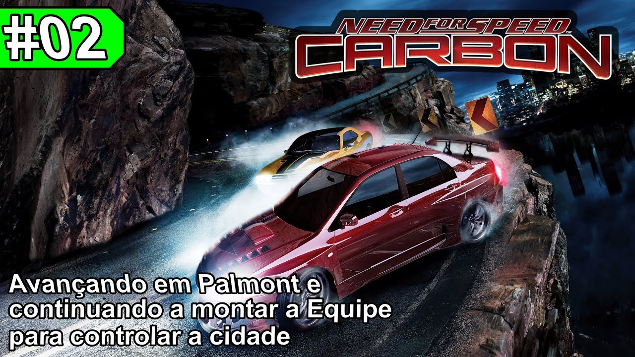 Need for Speed Carbon RohanKar Edition EP#02 - Avançando as corridas e retorno a Palmont 50%