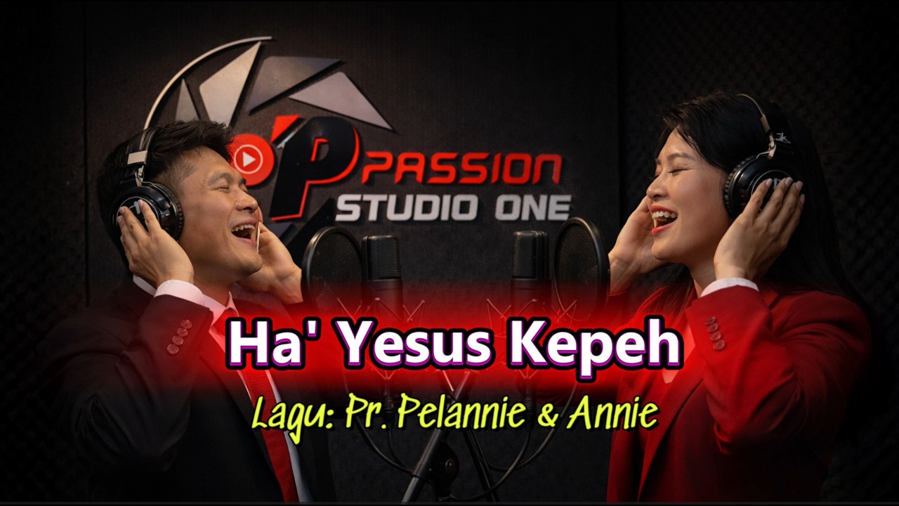 Lagu Bahasa Penan | Ha' Yesus Kepeh