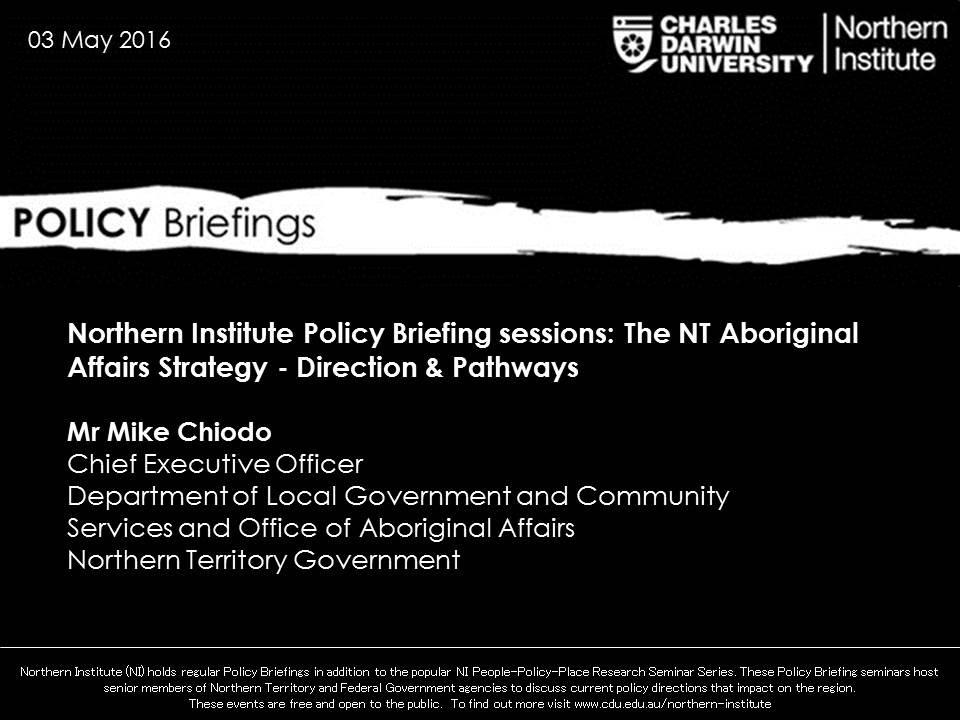 The NT Aboriginal Affairs Strategy - Direction & Pathways