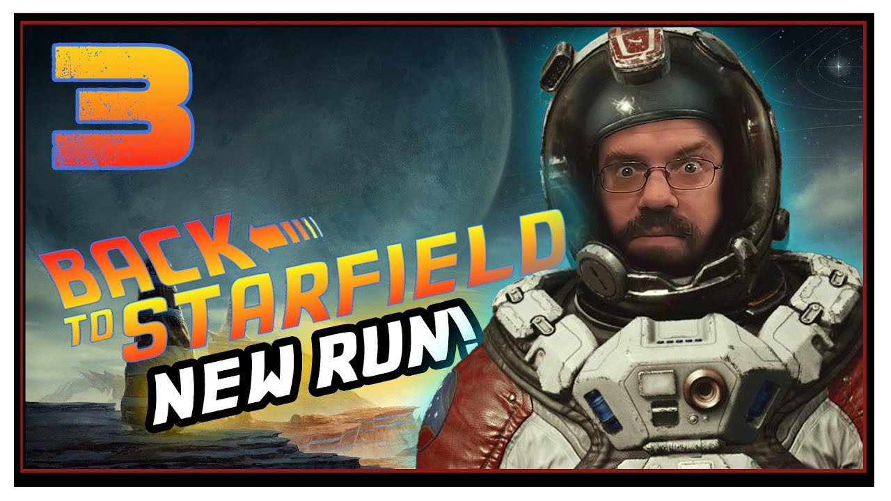 CohhCarnage Plays Starfield (2nd Playthrough) - Episode 3