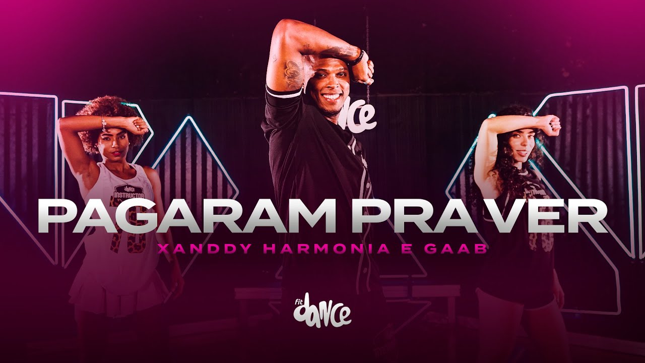 Pagaram Pra Ver - Xanddy Harmonia e Gaab | FitDance (Coreografia)