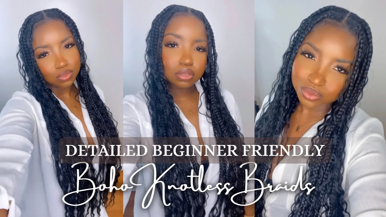 How To: Boho/Goddess Knotless Braids using Synthetic Hair